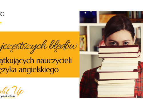 błędy początkujących nauczycieli